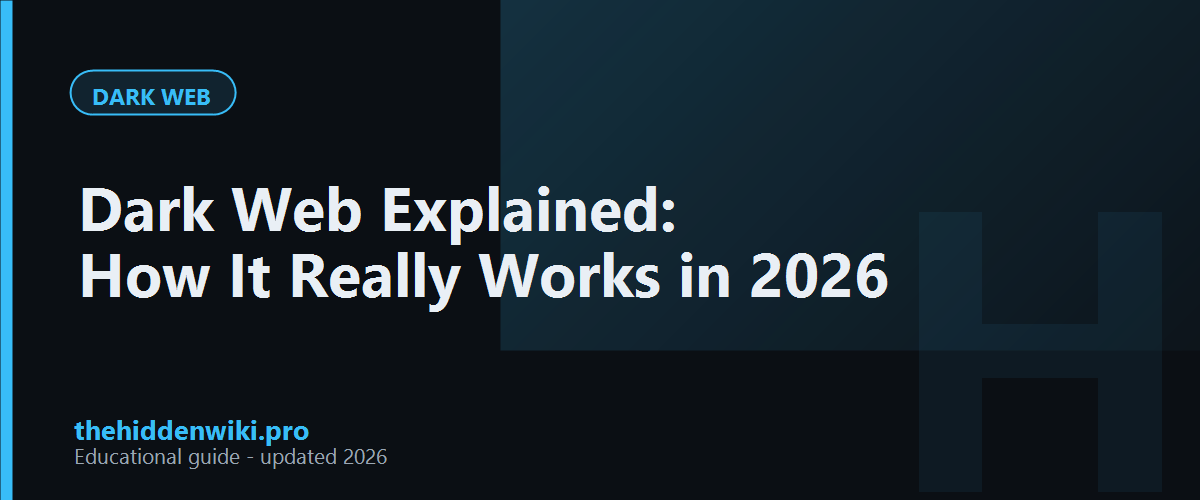 dark-web-explained-2026